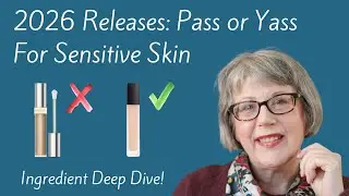 Jan. 2026 Makeup Releases: Picking Out The Top Non-Irritating Options! | Mature Sensitive Skin