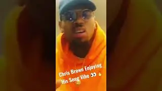 Chris Brown Enjoying His Song Vibe