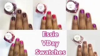 Essie Valentine&rsquo;s Day 2020 | Live Swatches on Dark Skin Tone | TeriWellsNails