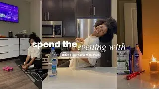 Spend The Evening w/ Me | Exercise & Meal Prep
