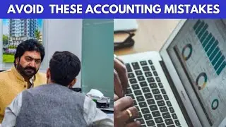 Three Accounting Mistakes You Must Avoid As A Small Business Owner