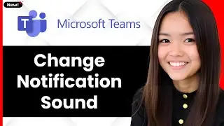 How to Change Microsoft Teams Notification Sound 2026 (Step By Step)