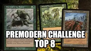 Top 8 PREMODERN CHALLENGE With Elves!