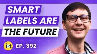 How Smart Labels Transform the Supply Chain | Reelables' David Stanton