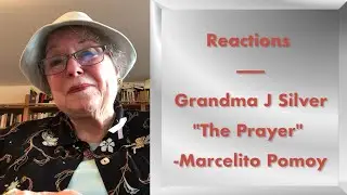 Reactions - Grandma J Silver: Marcelito Pomoy 