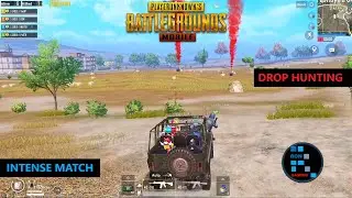 PUBG MOBILE | DROP HUNTING INTENSE MATCH CHICKEN DINNER (OLD RECORDING)