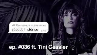 s&aacute;bado hist&oacute;rico #036 | Una DJ alemana criada en Espa&ntilde;a ft. Tini Gessler
