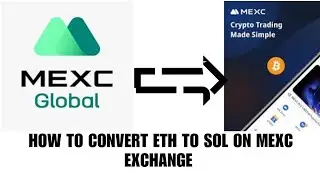 How to convert eth to sol on Mexc exchange