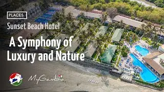 Top Beachfront Stay in The Gambia? Sunset Beach Hotel | My Gambia