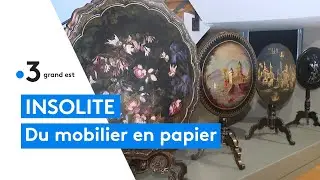 Insolite : un musée de meubles et d'objets en papier mâché à Pont-à-Mousson
