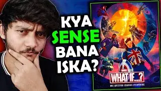 WHAT IF season 1: Animation bana ke galti kar di marvel ne?