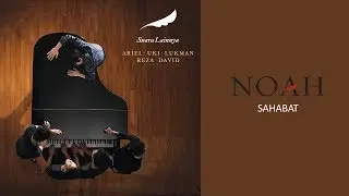 NOAH - Sahabat (Official Audio)