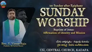 🔴LIVE ||Sunday Service || CSI Central Church ⛪︎ Kadapa  ||11 JAN 2025