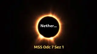 Nether... - Minecraft Survival Solo (MSS) Odc 7 Sez 1