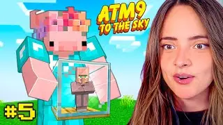 METÍ ALDEANOS EN UNA INCUBADORA | ATM9 To the Sky - EP5