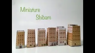 Miniature Desktop Town - Shibam (Canon Creative Park) Time Lapse
