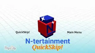 N-tertainment QuickSkip!