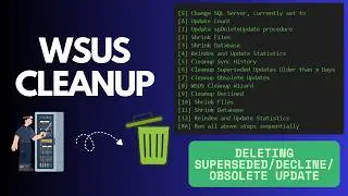 WSUS Cleanup Script with PowerShell | Reduce WSUS Content Folder Size | SCCM Training