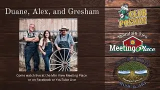 Duane Porterfield with Alex and Gresham Live at Club Possum
