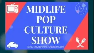 Midlife Pop Culture Show. Season 2 ep 1. Bad Burger king impossible Whopper. Deep Purple concert.