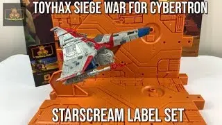 Toyhax Siege War for Cybertron Starscream Label Set Review