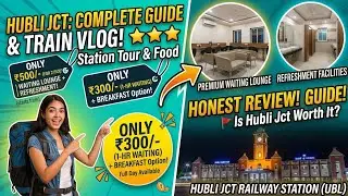Hubali Junction Tours and Travel Vlog #vlog #maysuru #hubli #train #travel #trending 