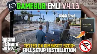 🔥GameHub GTA V Mobile - Tested Dimensity 9200+ | GameHub Mali GPU | Gta 5 Mobile On Mediatek🔥