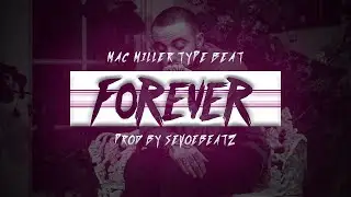 [SOLD] *Mac Miller Type Beat* 