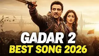 Gadar 2 Best Song 2026 | Sunny Deol Blockbuster Song | Bollywood Patriotic Action Song | Full Audio