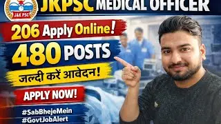JKPSC Medical Officer Recruitment 2026 🔥 480 Posts | Apply Online | Full Details