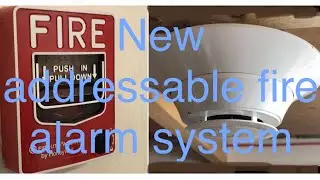 New addressable fire alarm system!