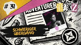 #31 - Schwieriger &Uuml;bergang - Phandalin Abenteurerschule P.A.K.Z -  D&D 2024 -Actual Play [GERMAN]