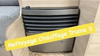 Nettoyage - Entretien du chauffage Truma S  série 3000 - 5000