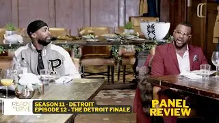 Ready To Love Detroit Panel Review S11:Ep12