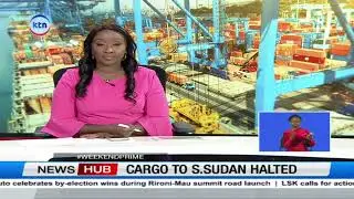 Port agents of Mombasa suspend Cargo handling services to South Sudan