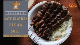 Kuliner : Sate Klathak Pak AW, Langganan Pejabat Indonesia - SOLO 60 DETIK