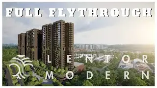 Lentor Modern Full Flythrough by GuocoLand