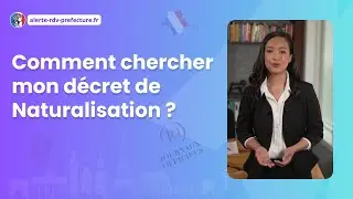 D&eacute;cret de Naturalisation 2026 : Trouvez-le Facilement dans le Journal Officiel #naturalisation