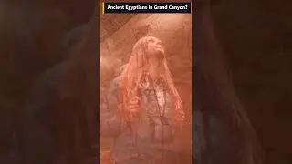 Were Ancient Egyptians in the Grand Canyon? #GrandCanyon, #EgyptianArtifacts, #LostCivilizations