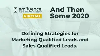 Defining Strategies for Marketing Qualified Leads and Sales Qualified Leads