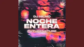 Noche Entera