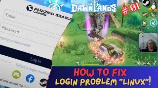 Dawnlands -F01- angespielt mit Login Fix auf Steam Proton