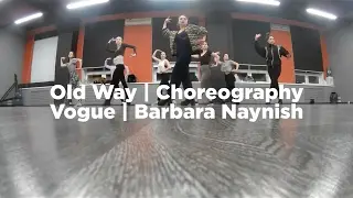VOGUE OLD WAY | Choreography by BARBARA KARMA