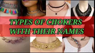 TYPES OF CHOKERS WITH NAMES