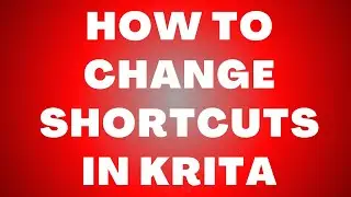 How to Edit Shortcuts in Krita &ndash; Customize Hotkeys for Faster Workflow