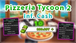 Pizzeria Tycoon 2 | Inf. Cash / Auto Take / Buttons / Rebirth Script