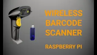 Wireless Barcode Scanner (Raspberry Pi)