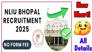 National Law Institute University Vacancy 2025 | Law Institute Bhopal Vacancy #josb #vacancy