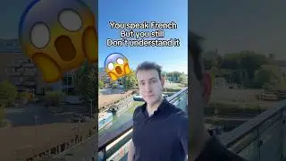 You speak French but... still don't understand it, and this is WHY! 😱🇫🇷