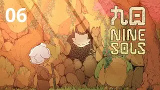 Nine Sols Chapter 6: Ultimate Survival Skills!